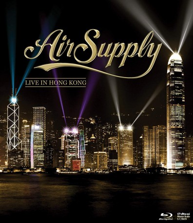 Air Supply: Live in Hong Kong [Blu-Ray]