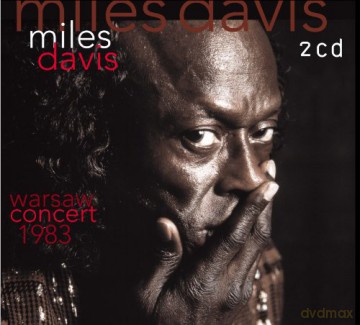 Miles Davis: Warsaw Concert 1983 [CD]