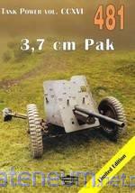 3,7 cm Pak. Tank Power vol. CCXVI 481 - Janusz Ledwoch [KSIĄŻKA]