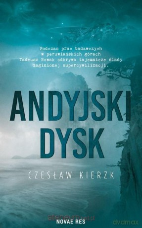 Andyjski dysk - Czesław Kierzk [KSIĄŻKA]