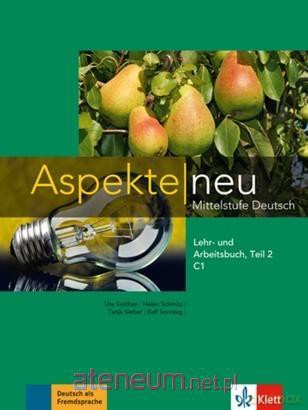 Aspekte Neu C1 LB + AB Teil 2 [KSIĄŻKA]