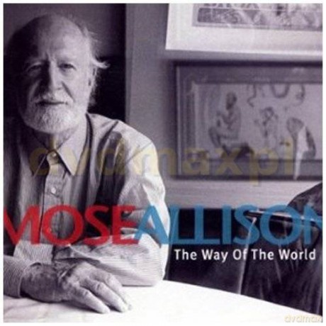 Mose Allison: The Way Of The World [CD]
