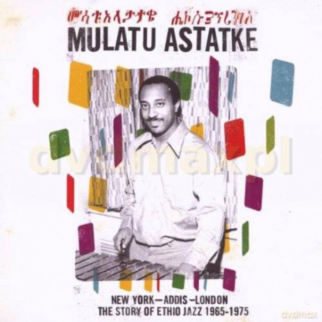 Mulatu Astatke: New York - Addis - London / The Story Of [CD]