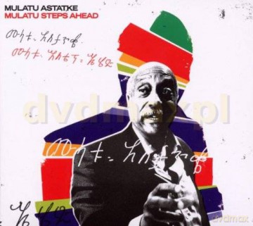 Mulatu Astatke: Mulatu Steps Ahead [CD]