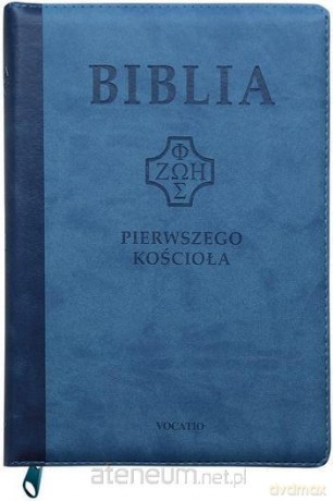Biblia pierwszego Kościoł z paginat. niebieska [KSIĄŻKA]