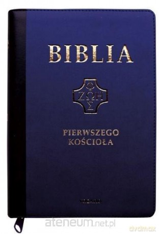 Biblia pierwszego Kościoła złoc. z paginat. grant [KSIĄŻKA]