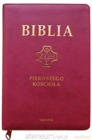 Biblia pierwszego Kościoła złoc. z paginat. purpur [KSIĄŻKA]