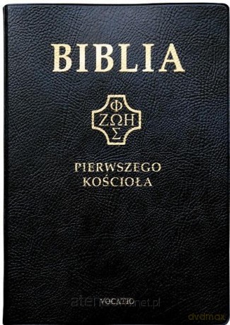 Biblia pierwszego Kościoła złocona czarna [KSIĄŻKA]