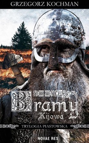Bramy Kijowa - Grzegorz Kochman [KSIĄŻKA]