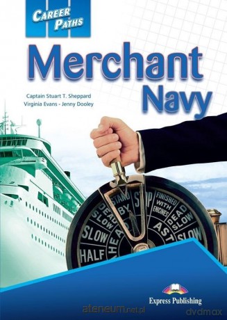 Career Paths: Merchant Navy podręcznik + DigiBook - Captain Stuart T. Sheppard, Virginia Evans [KSIĄŻKA]