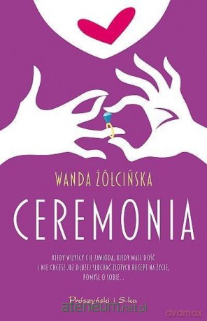 Ceremonia - Wanda Żółcińska [KSIĄŻKA]
