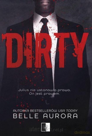 Dirty - Belle Aurora [KSIĄŻKA]