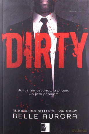 Dirty - Belle Aurora [KSIĄŻKA]