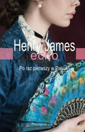 Echo - Henry James [KSIĄŻKA]