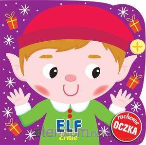 Elf Ernie. Ruchome oczka [KSIĄŻKA]