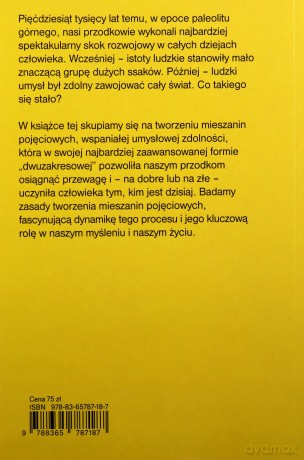 Jak myślimy. Mieszaniny pojęciowe i ukryta [KSIĄŻKA]