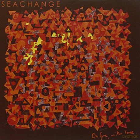 Seachange: On Fire With Love [CD]
