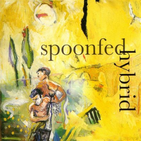 Spoonfed Hybrid: Spoonfed Hybrid [CD]