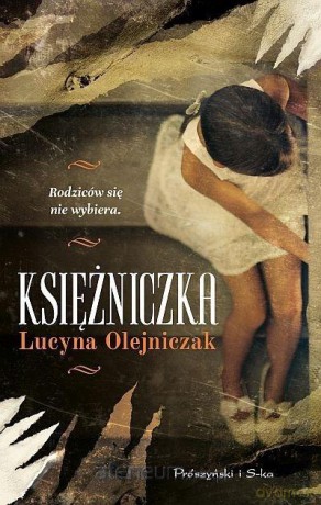 Księżniczka - Lucyna Olejniczak [KSIĄŻKA]