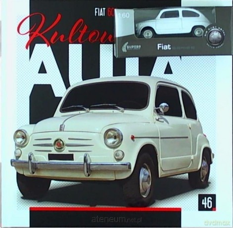 Kultoww Auta (Tom 46) Fiat 600 [KSIĄŻKA]