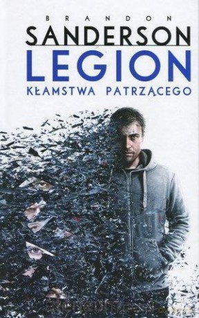 Legion: Kłamstwa patrzącego - Brandon Sanderson [KSIĄŻKA]