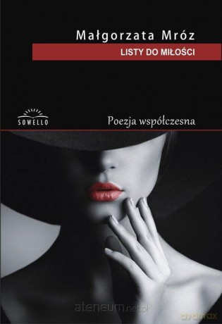 Listy do miłości - Małgorzata Mróz [KSIĄŻKA]