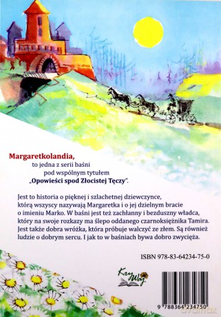 Margaretkolandia. Opowieści spod Złocistej Tęczy - Krystyna Wajda [KSIĄŻKA]