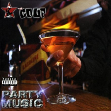 The Coup: Party Music [CD]