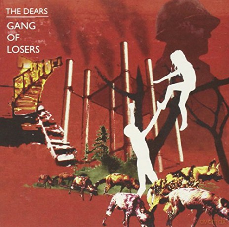 The Dears: Gang Of Losers [CD]
