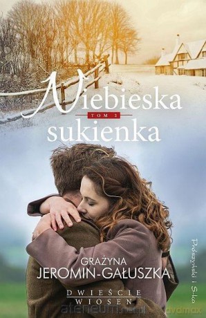 Niebieska sukienka - Grażyna Jeromin-Gałuszka [KSIĄŻKA]