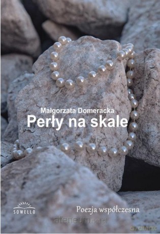 Perły na skale - Małgorzata Domeracka [KSIĄŻKA]