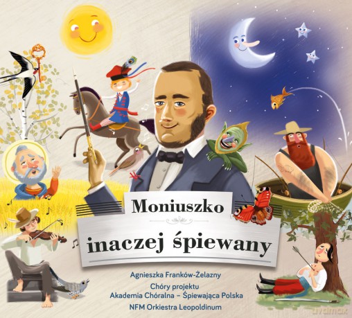 Nfm Orkiestra Leopoldinum: Moniuszko Inaczej Śpiewany [CD]