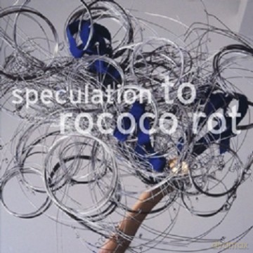 To Rococo Rot.: Speculation [CD]