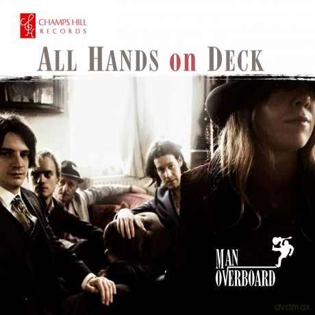 Man Overboard: All Hands On Deck [CD]