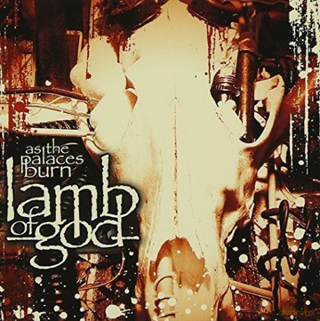 Lamb Of God: As The Palaces Burn [CD]