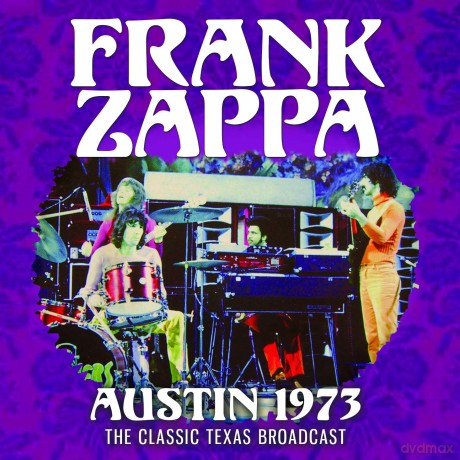 Frank Zappa: Austin 1973 [CD]