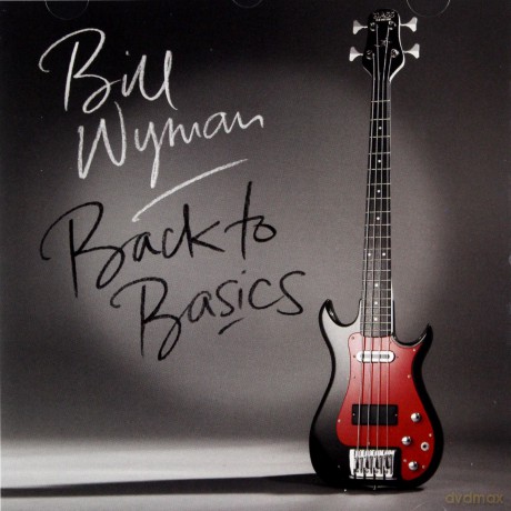 Bill Wyman: Back To Basics [CD]