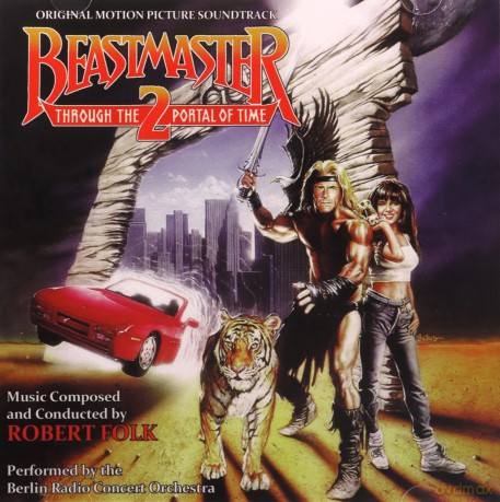 Beastmaster II: Through The Portal Of Time soundtrack (Robert Folk) [CD]