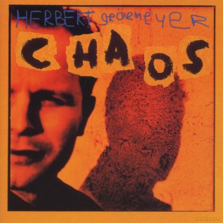 Herbert Groenemeyer: Chaos [CD]