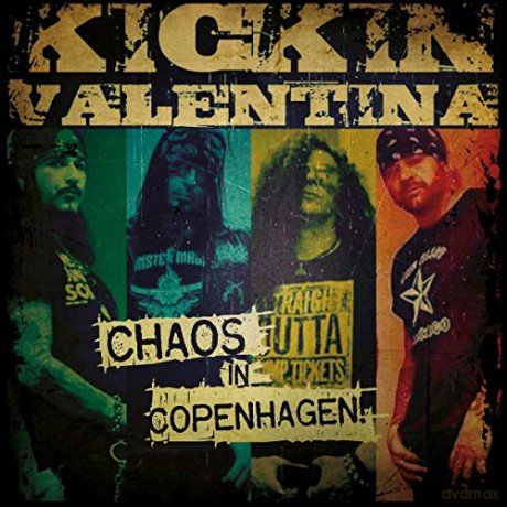 Kickin Valentina: Chaos In Copenhagen [CD]