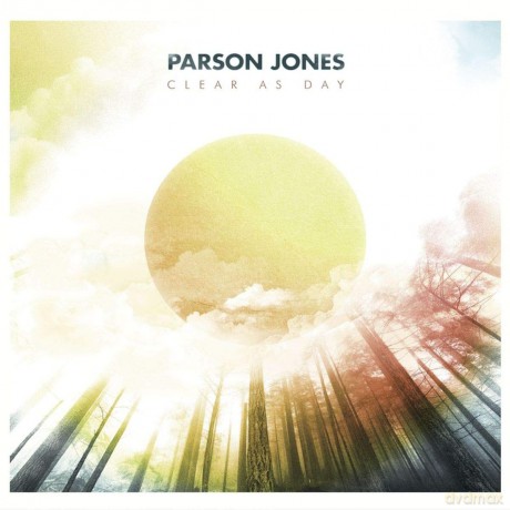 Parson Jones: Clear As Day [CD]
