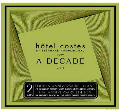 Hotel Costes - A Decade [2CD]