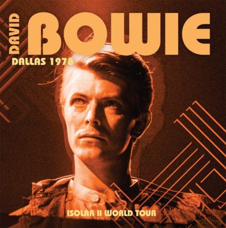 David Bowie: Dallas 1978 - Isolar II World Tour [2xWinyl]