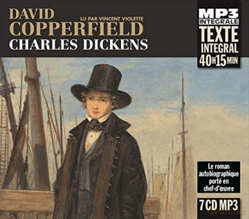 Charles Dickens: David Copperfield - Lu Par Vincent Violette - Traduit Par Paul Lorain [7CD]