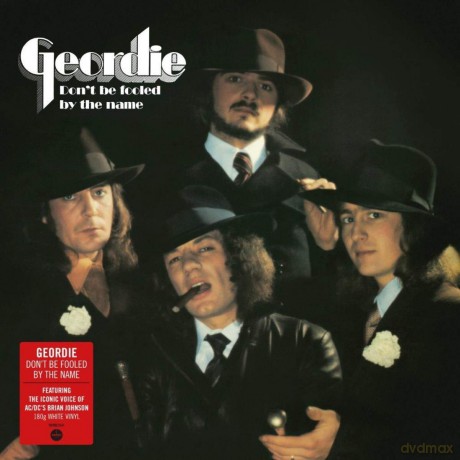 Geordie: Dont Be Fooled By The Name [Winyl]