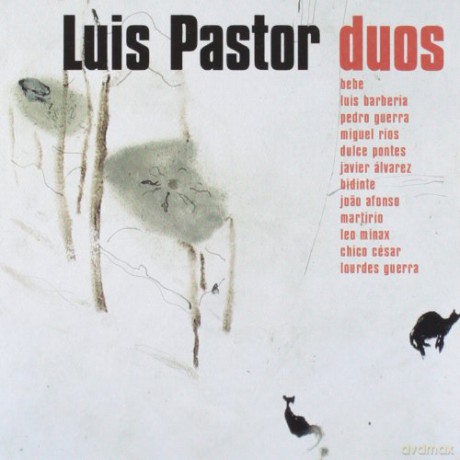 Luis Pastor: Duets [CD]