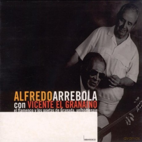 Alfredo Arrebola: El Flamenco Y Los Poetas [CD]