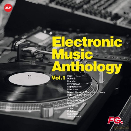 Electronic Music Anthology By FG Vol. 1 [2xWinyl]