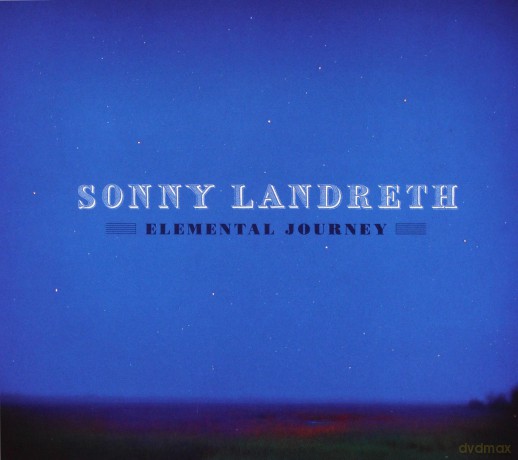 Sonny Landreth: Elemental Journey [CD]