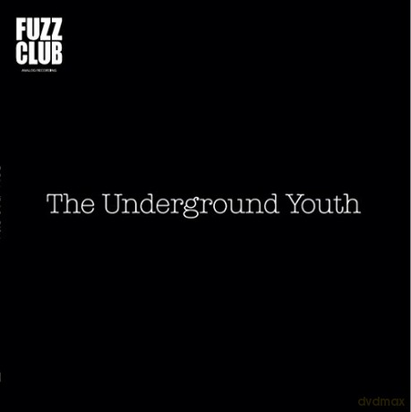 Underground Youth: Fuzz Club Session [Winyl]